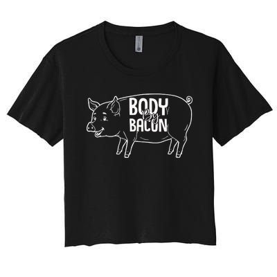 Body By Bacon Graphic Women's Crop Top Tee