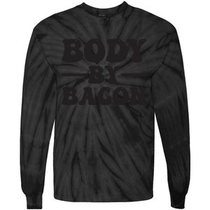 Body By Bacon Tie-Dye Long Sleeve Shirt