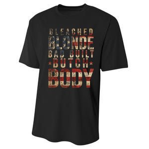 Bleach Blonde Bad Built Butch Body Performance Sprint T-Shirt