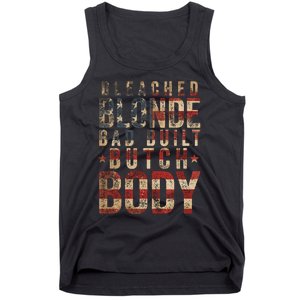 Bleach Blonde Bad Built Butch Body Tank Top