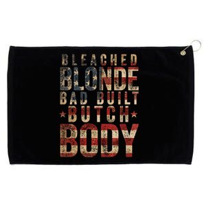 Bleach Blonde Bad Built Butch Body Grommeted Golf Towel