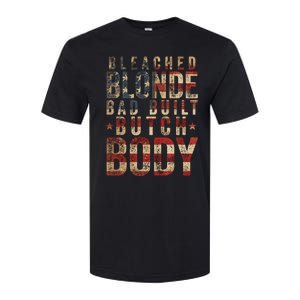 Bleach Blonde Bad Built Butch Body Softstyle CVC T-Shirt