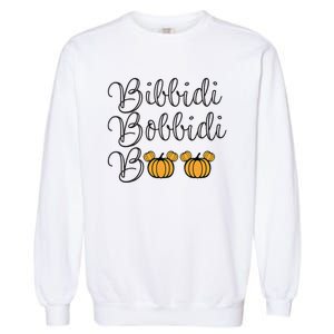 Bippity Boppity Boo Pumpkin Halloween Garment-Dyed Sweatshirt