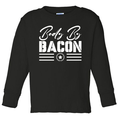 Body By Bacon Graphic Toddler Long Sleeve Shirt