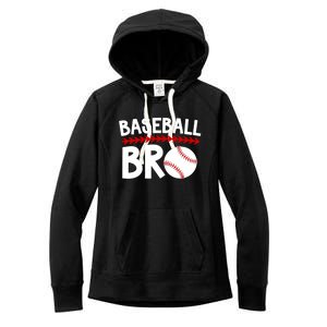 Baseball Bro Best Baseball Brother Baseball PlayerS Brother Gift Women's Fleece Hoodie