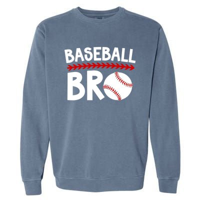 Baseball Bro Best Baseball Brother Baseball PlayerS Brother Gift Garment-Dyed Sweatshirt