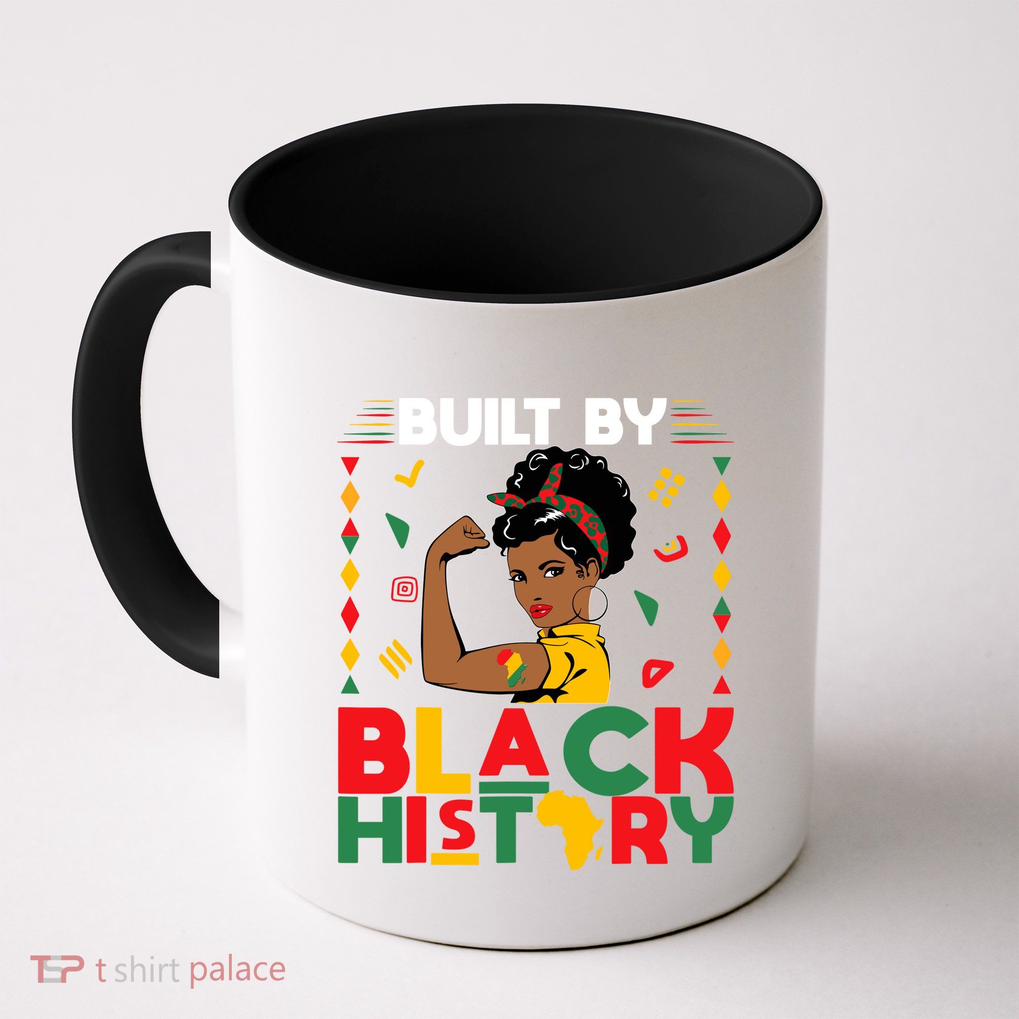 Built By Black History Black History Month African Mug