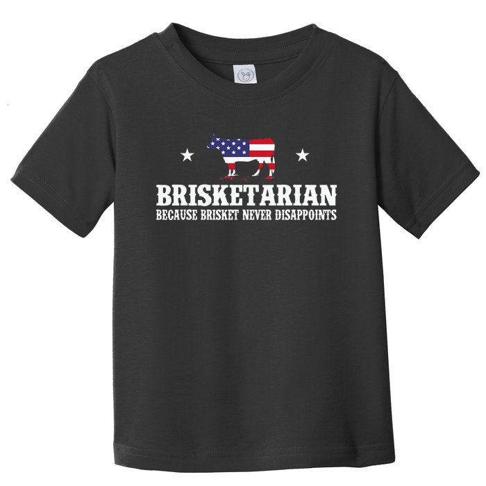 Brisketarian Because Brisket Never Disappoints BBQ Lover Toddler T-Shirt