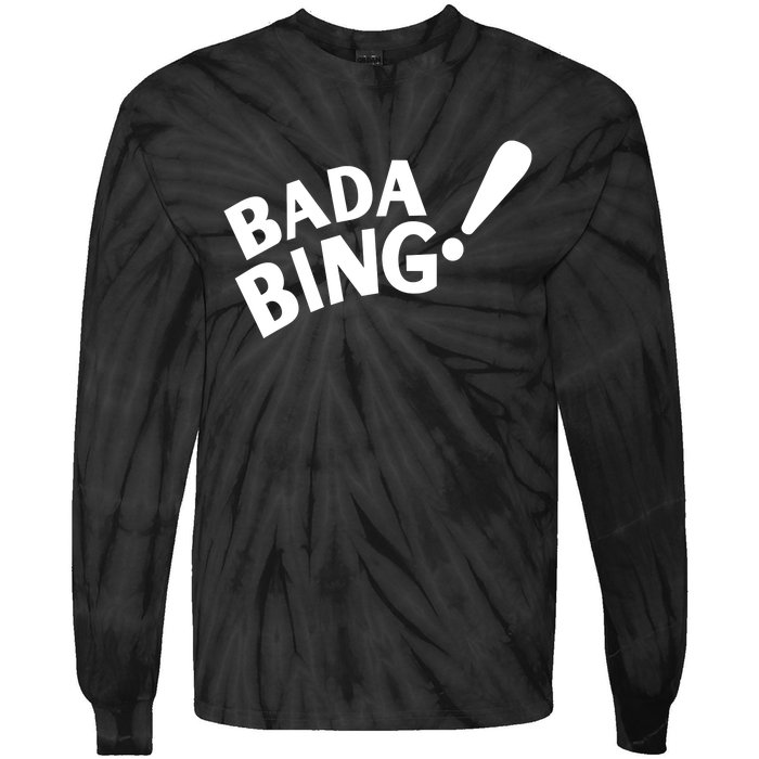 Bada Bing Tie-Dye Long Sleeve Shirt