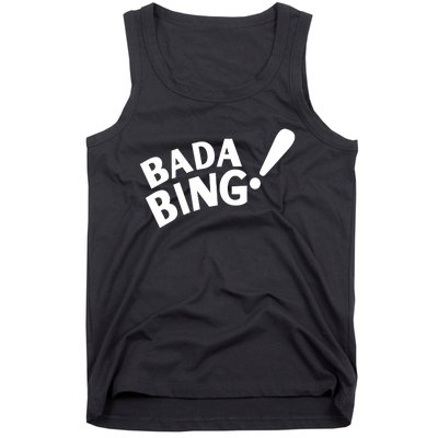 Bada Bing Tank Top