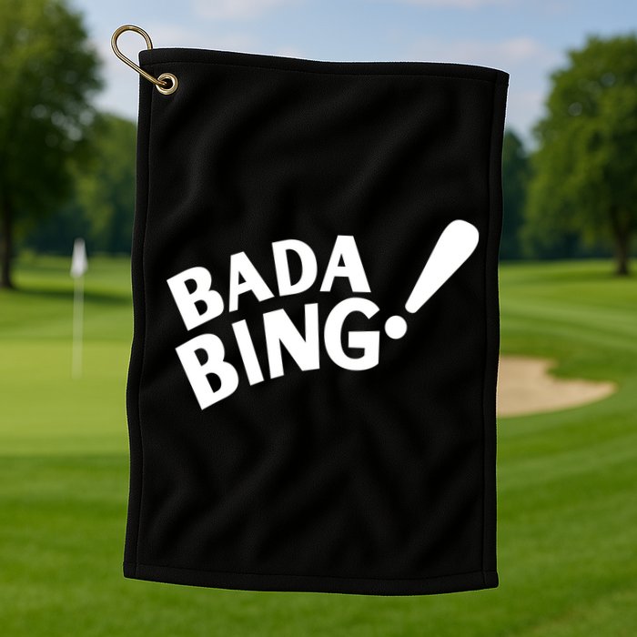 Bada Bing Golf Towel
