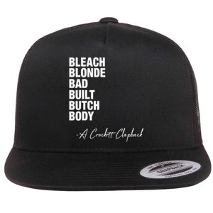 Bleach Blonde Bad Built Butch Body Flat Bill Trucker Hat