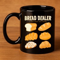 Bread Baker Bread Dealer Making Dough Baking 11oz C Handle Ceramic Mug