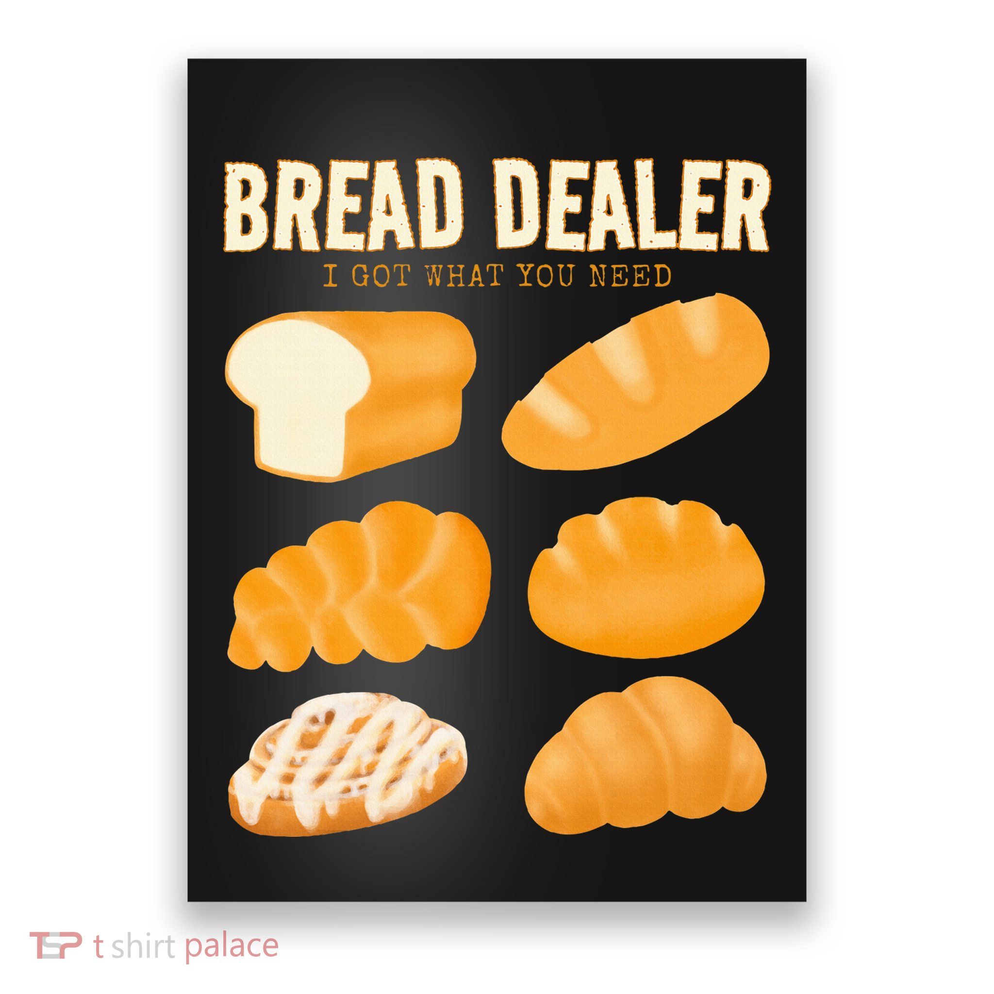 Bread Baker Bread Dealer Making Dough Baking Poster