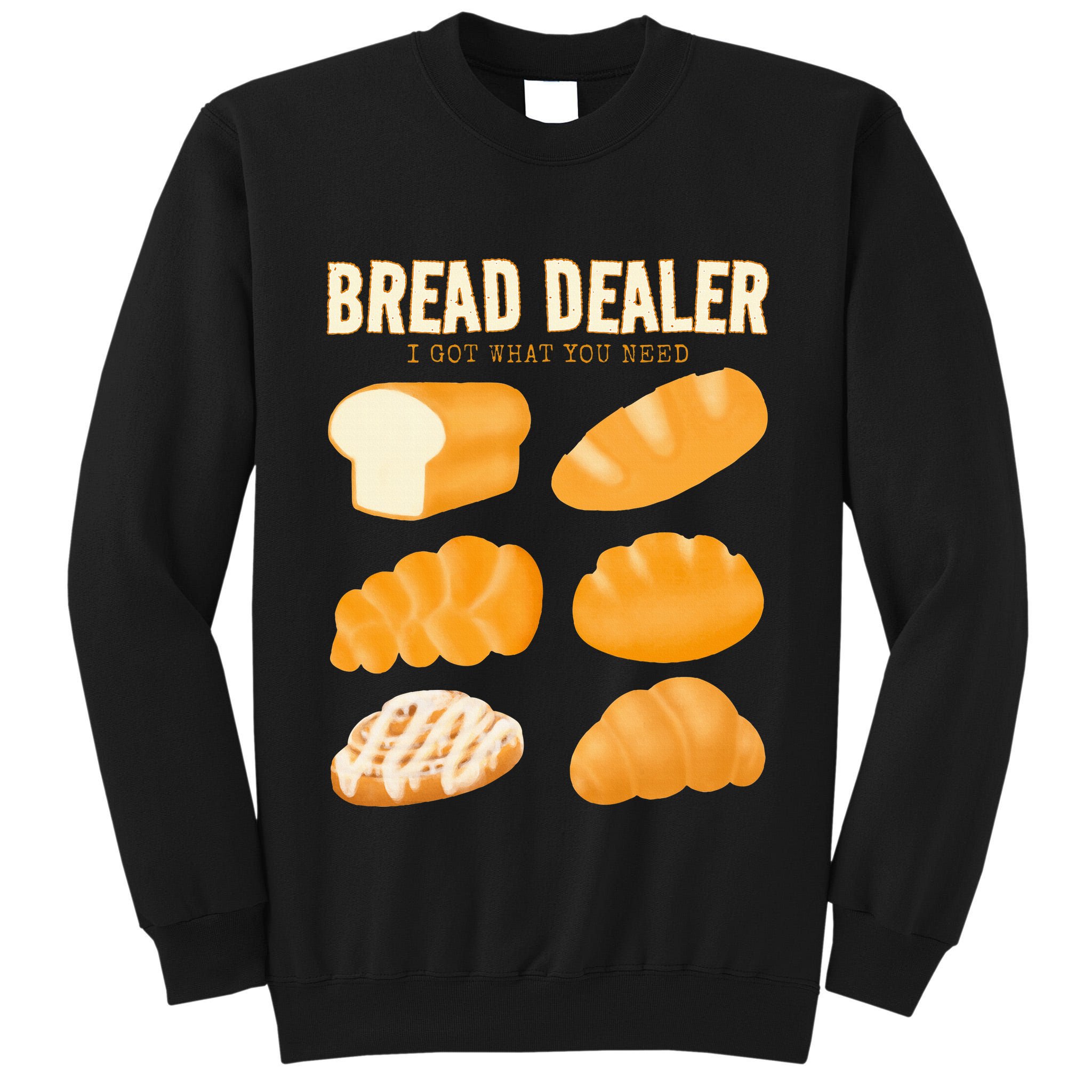 Bread Baker Bread Dealer Making Dough Baking Tall Sweatshirt