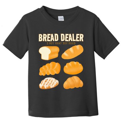 Bread Baker Bread Dealer Making Dough Baking Toddler T-Shirt