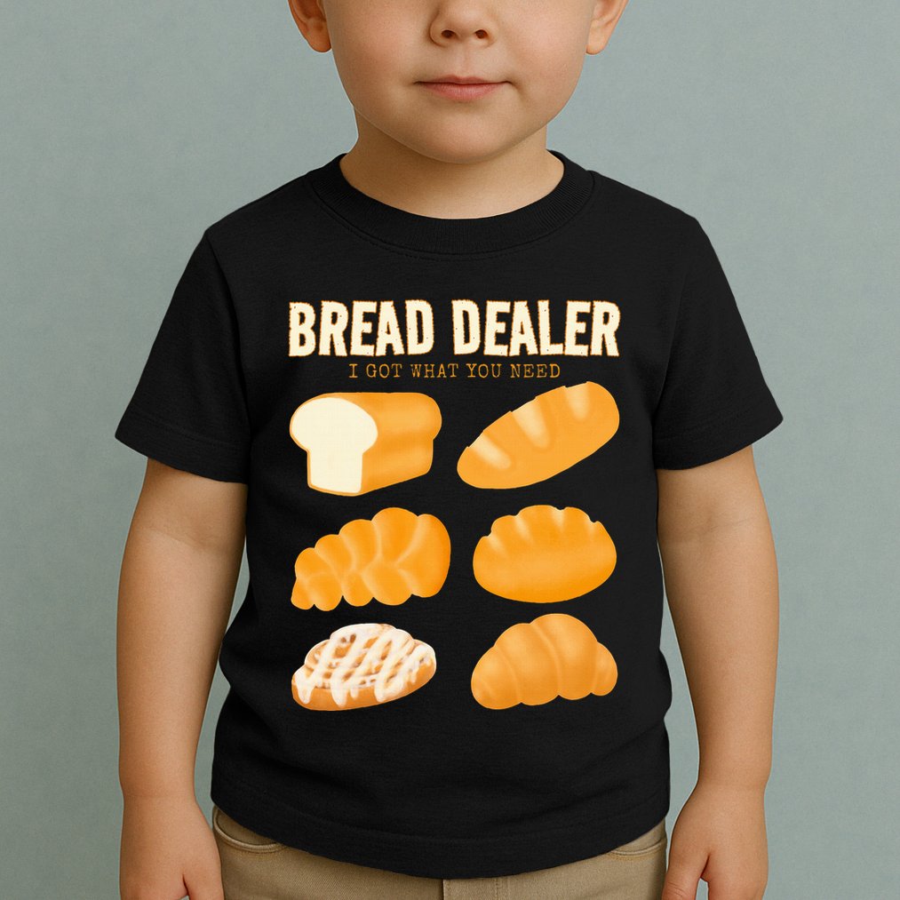 Bread Baker Bread Dealer Making Dough Baking Toddler T-Shirt