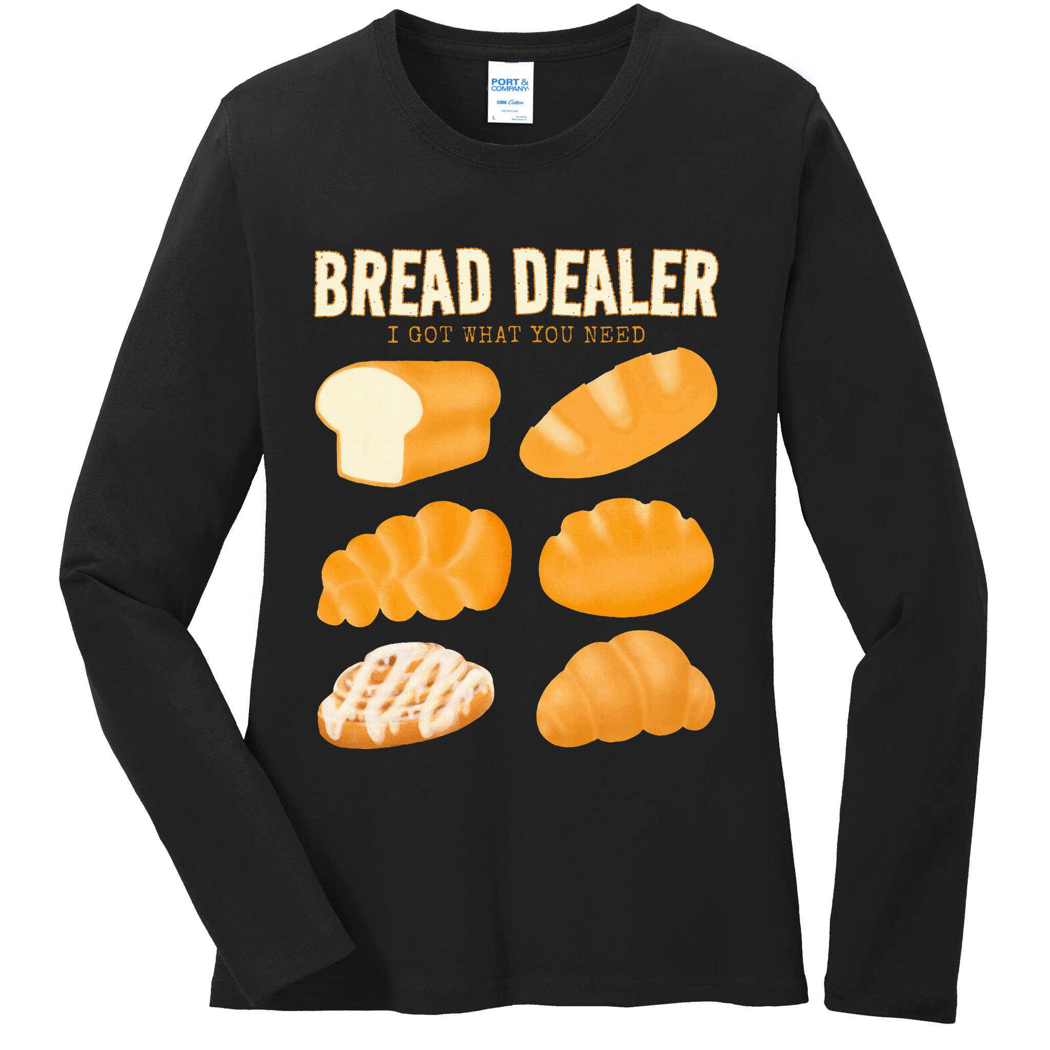 Bread Baker Bread Dealer Making Dough Baking Ladies Long Sleeve Shirt