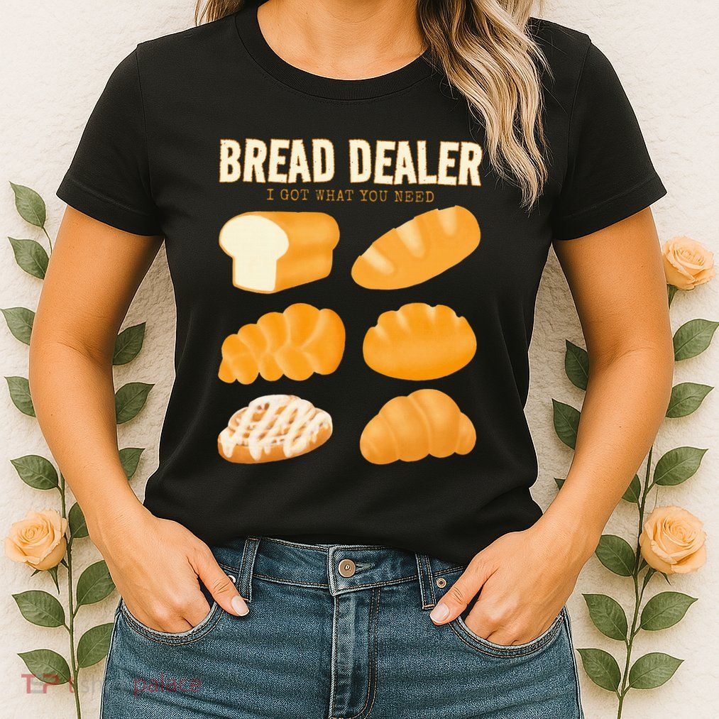 Bread Baker Bread Dealer Making Dough Baking Womens T-Shirt