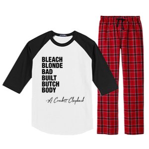 Bleach Blonde Bad Built Butch Body Raglan Sleeve Pajama Set