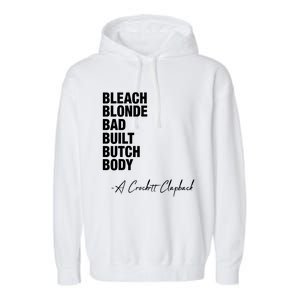 Bleach Blonde Bad Built Butch Body Garment-Dyed Fleece Hoodie