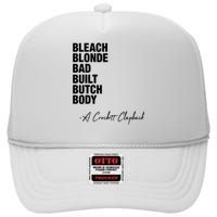 Bleach Blonde Bad Built Butch Body High Crown Mesh Back Trucker Hat