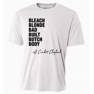 Bleach Blonde Bad Built Butch Body Cooling Performance Crew T-Shirt