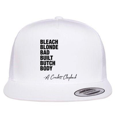 Bleach Blonde Bad Built Butch Body Flat Bill Trucker Hat