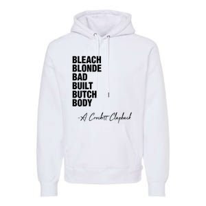 Bleach Blonde Bad Built Butch Body Premium Hoodie