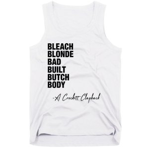 Bleach Blonde Bad Built Butch Body Tank Top