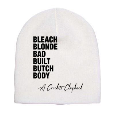 Bleach Blonde Bad Built Butch Body Short Acrylic Beanie