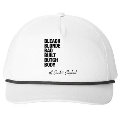 Bleach Blonde Bad Built Butch Body Snapback Five-Panel Rope Hat