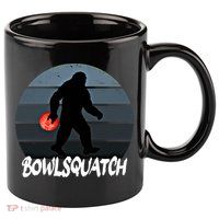 Bowlsquatch Bigfoot Bowling Ball Sasquatch Bowler Squatch Gift 11oz C Handle Ceramic Mug