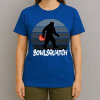 Bowlsquatch Bigfoot Bowling Ball Sasquatch Bowler Squatch Gift T-Shirt