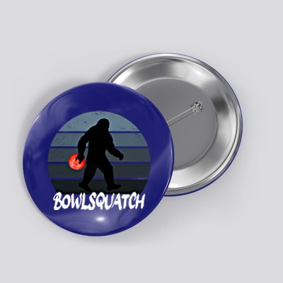 Bowlsquatch Bigfoot Bowling Ball Sasquatch Bowler Squatch Gift Button