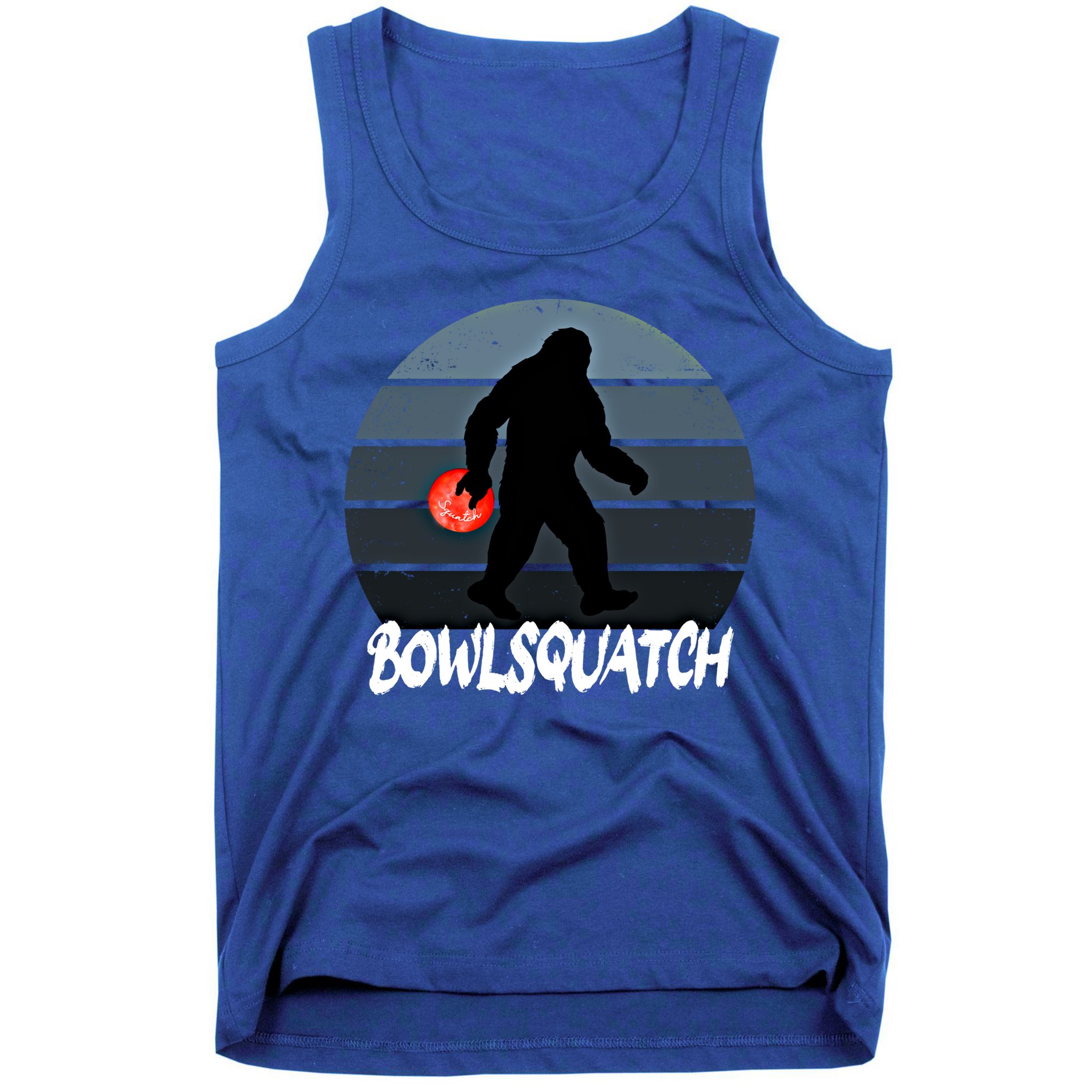 Bowlsquatch Bigfoot Bowling Ball Sasquatch Bowler Squatch Gift Tank Top