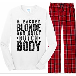 Bleach Blonde Bad Built Butch Body Long Sleeve Pajama Set