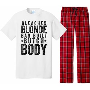 Bleach Blonde Bad Built Butch Body Pajama Set