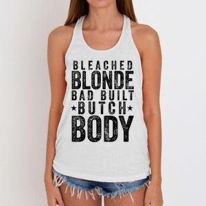 Bleach Blonde Bad Built Butch Body Women's Knotted Racerback Tank