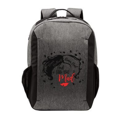 Born Brilliant Born Bad And Little Bit Mad Villainss Positivity Magic Kingdom Vector Backpack