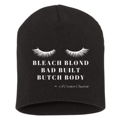 Bleach Blonde Bad Built Butch Body Short Acrylic Beanie