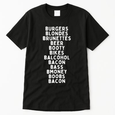 Beers Burgers Blondes Tall T-Shirt