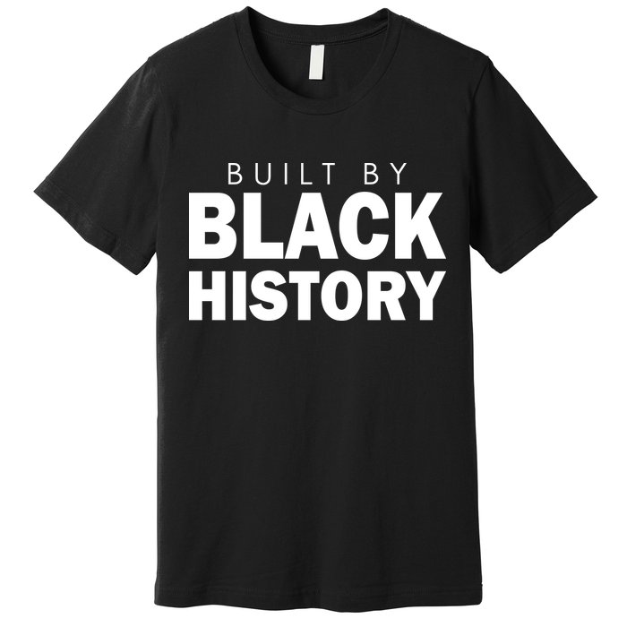 Built By Black History African American Pride Premium T-Shirt
