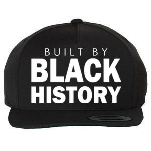 Built By Black History African American Pride Wool Snapback Cap