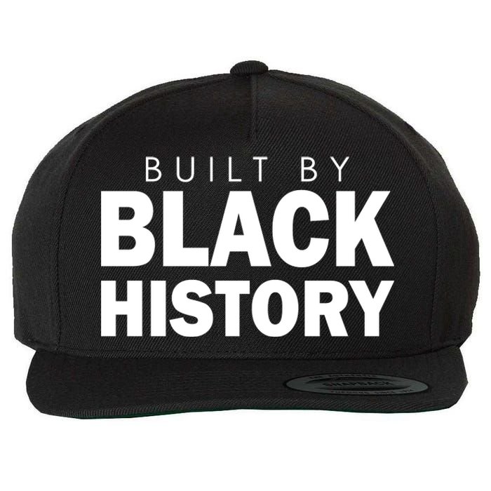 Built By Black History African American Pride Wool Snapback Cap