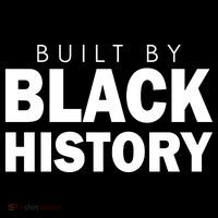 Built By Black History African American Pride Kids T-Shirt