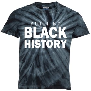 Built By Black History African American Pride Kids Tie-Dye T-Shirt