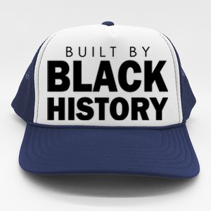 Built By Black History African American Pride Trucker Hat