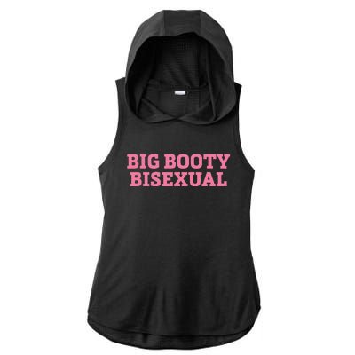 Big Booty Bisexual Funny Lgbtq Pride Month Ladies PosiCharge Tri-Blend Wicking Draft Hoodie Tank