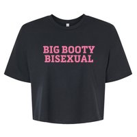 Big Booty Bisexual Funny Lgbtq Pride Month Bella+Canvas Jersey Crop Tee